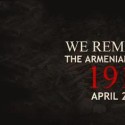 Commemorative Events on the 102nd Anniversary of the Armenian Genocide